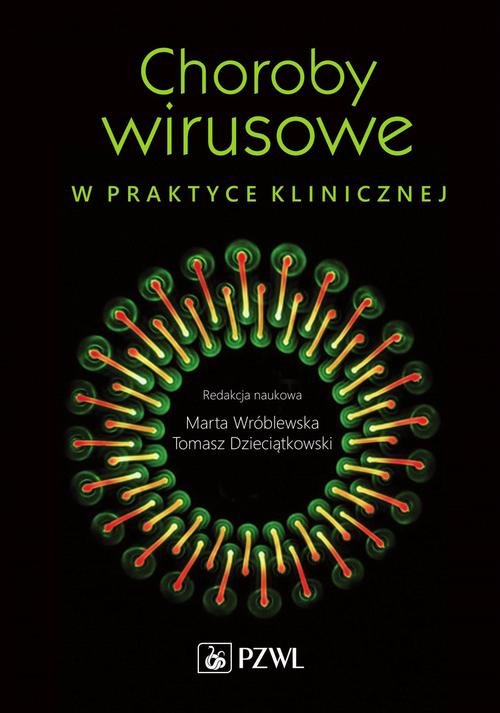 Tytuł: Choroby wirusowe w praktyce klinicznej
Autor: 
Wydawnictwo: PZWL
Formaty: MOBI, EPUB