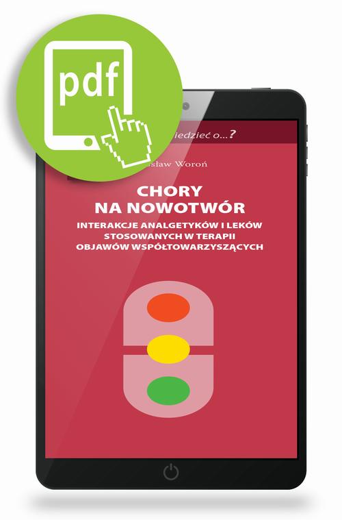 Tytuł: Chory na nowotwór interakcje analgetyków i leków stosowanych w terapii objawów współtowarzyszących
Autor: Jarosław Woroń
Wydawnictwo: Medical Education
Formaty: PDF