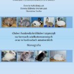 Tytuł: Chów i hodowla królików i szynszyli na fermach wielkotowarowych oraz w hodowlach amatorskich
Autor: Dorota Kołodziejczyk, Dorota Elżbieta Weremczuk, Stanisław Socha
Wydawnictwo: Uniwersytet w Siedlcach
Formaty: PDF