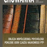 Tytuł: Chowanna 2012. Tom specjalny: Oblicza współczesnej psychologii. Pokłosie XXXIV Zjazdu Naukowego PTP
Autor: 
Wydawnictwo: Wydawnictwo Uniwersytetu Śląskiego
Formaty: PDF