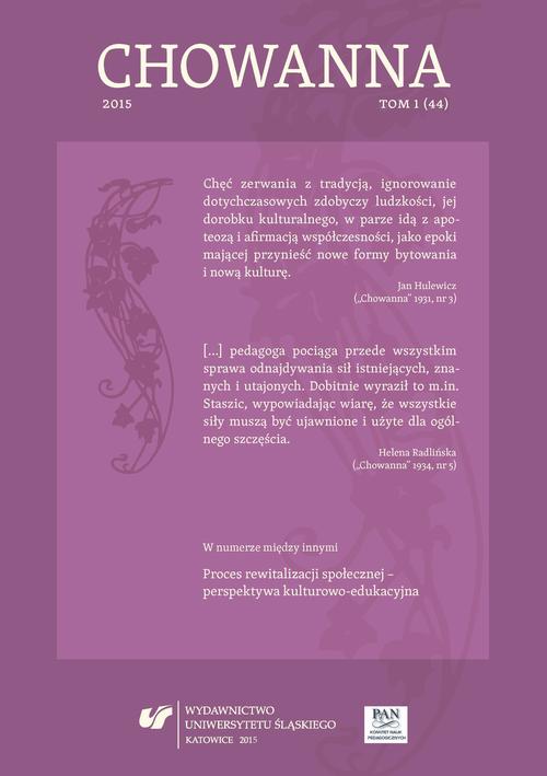 Tytuł: Chowanna 2015. T. 1 (44): Proces rewitalizacji społecznej – perspektywa kulturowo-edukacyjna
Autor:
Wydawnictwo: Wydawnictwo Uniwersytetu Śląskiego
Formaty: PDF