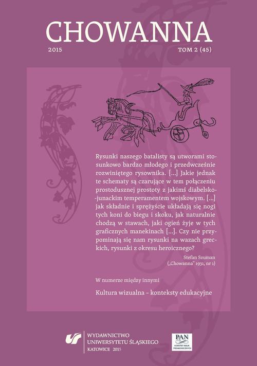 Tytuł: Chowanna 2015. T. 2 (45): Kultura wizualna – konteksty edukacyjne
Autor:
Wydawnictwo: Wydawnictwo Uniwersytetu Śląskiego
Formaty: PDF