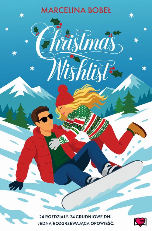Tytuł: Christmas Wishlist
Autor: Marcelina Bobeł
Wydawnictwo: Papierowe Serca
Formaty: MOBI, EPUB