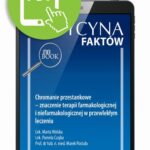 Tytuł: Chromanie przestankowe – znaczenie terapii farmakologicznej i niefarmakologicznej w przewlekłym leczeniu [Medycyna Faktów 3/2021]
Autor: Marta Wolska, Pamela Czajka, Marek Postuła
Wydawnictwo: Medical Education
Formaty: PDF