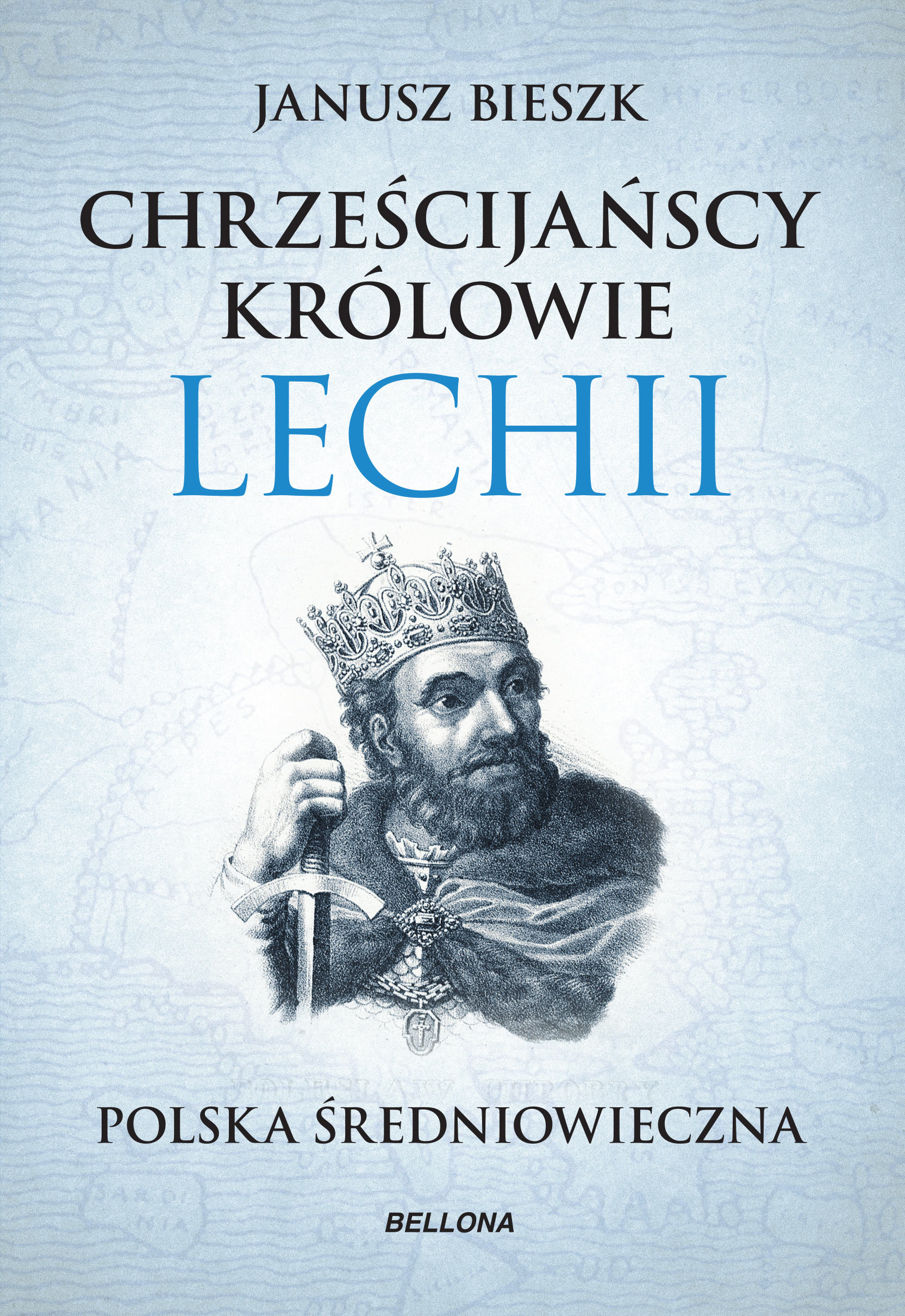Chrześcijańscy królowie Lechii — okładka e-booka