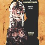 Ciało i ponowoczesność W kręgu sztuki — okładka e-booka