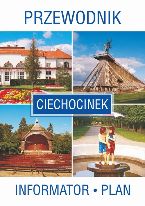 Tytuł: Ciechocinek. Przewodnik. Informator. Plan
Autor: Praca zbiorowa
Wydawnictwo: Literat
Formaty: PDF