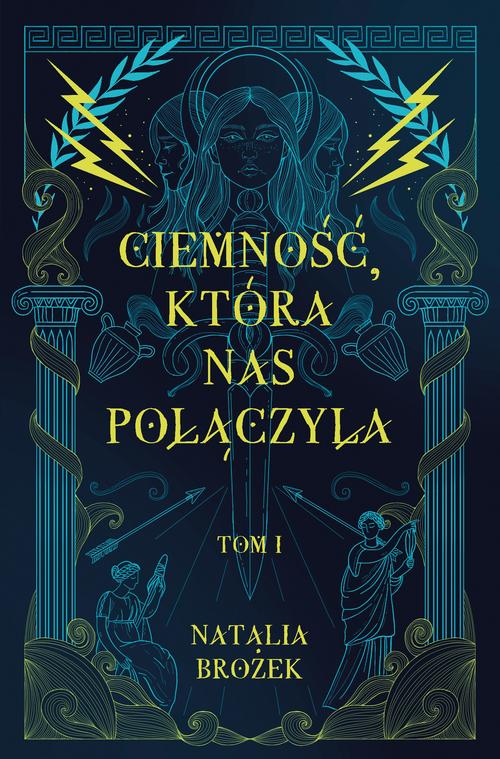 Ciemność, która nas połączyła. Ciemność i jasność. Tom 1 — okładka e-booka