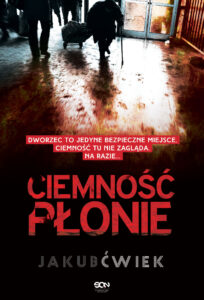 Tytuł: Ciemność płonie
Autor: Jakub Ćwiek
Wydawnictwo: Wydawnictwo Sine Qua Non
Formaty: EPUB, MOBI
