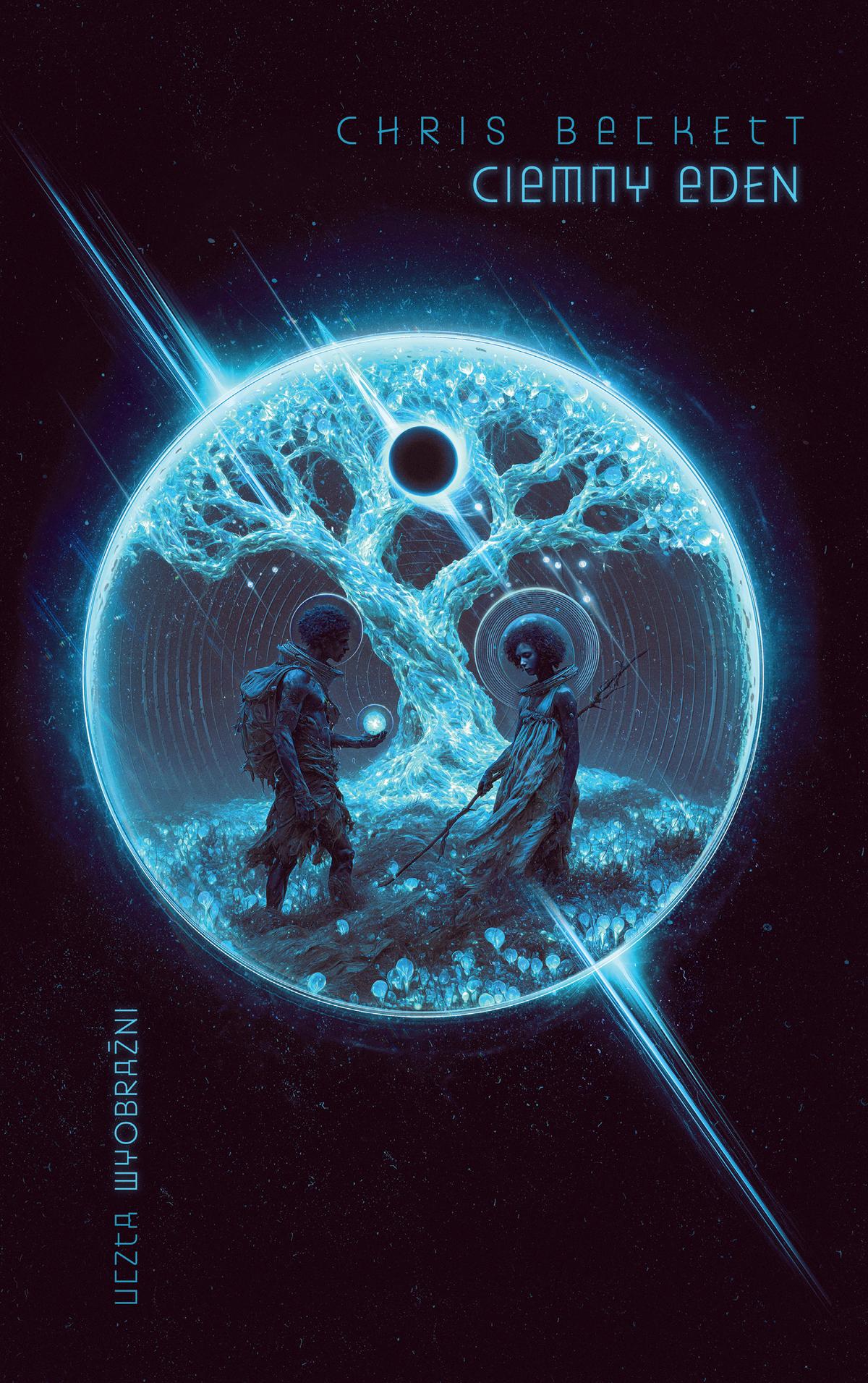 Tytuł: Ciemny Eden. Cykl Ciemny Eden. Tom 1
Autor: Chris Beckett
Wydawnictwo: MAG
Formaty: EPUB, MOBI