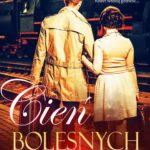 Tytuł: Cień bolesnych wspomnień
Autor: Adriana Rak
Wydawnictwo: WasPos
Formaty: MOBI, EPUB