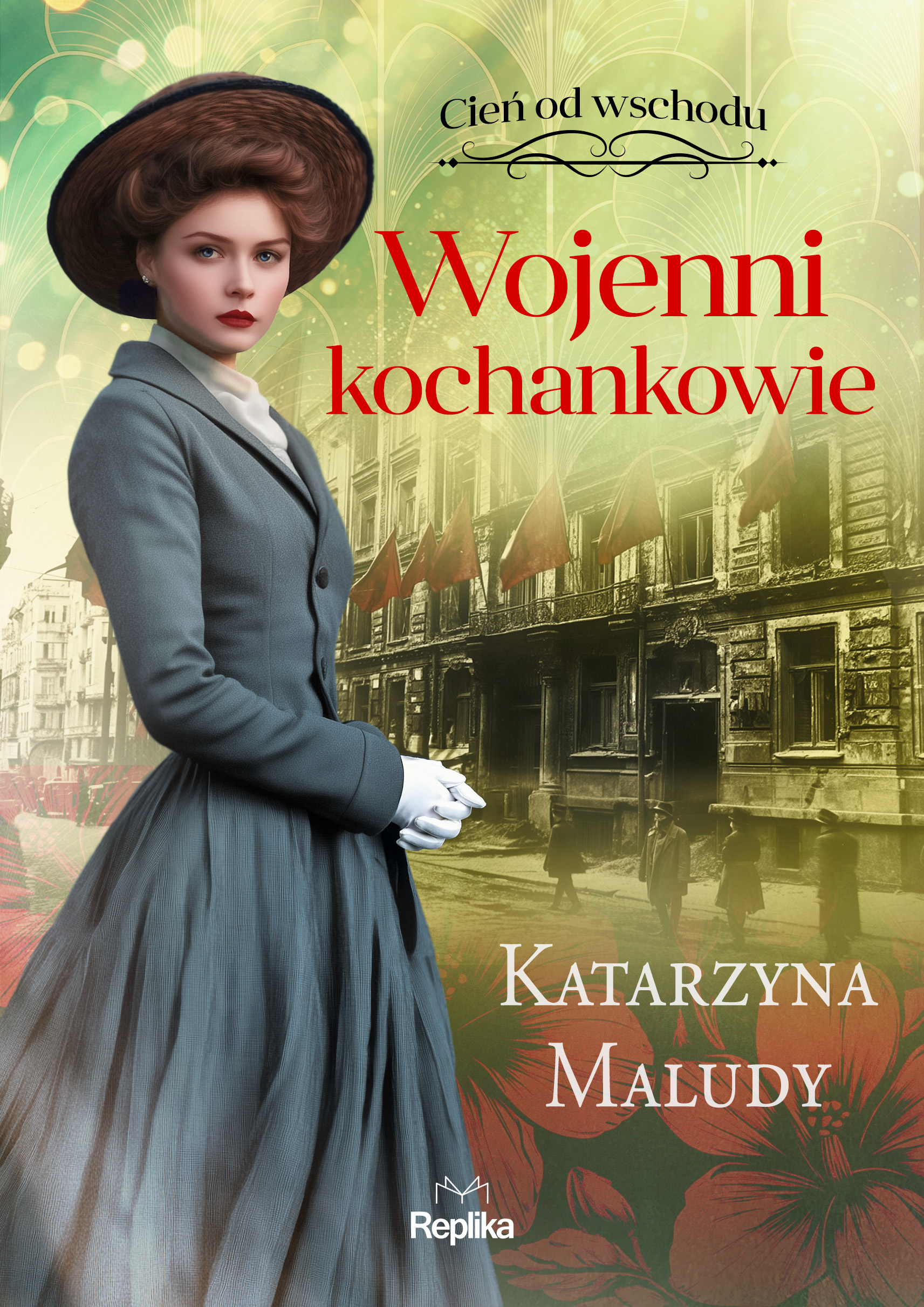 Tytuł: Cień od wschodu (#3). Wojenni kochankowie. Cień od wschodu, tom 3
Autor: Katarzyna Maludy
Wydawnictwo: Replika
Formaty: EPUB, MOBI
