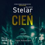 Tytuł: Cień
Autor: Marek Stelar
Wydawnictwo: Storybox
Formaty: MP3