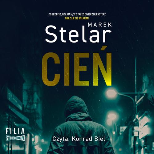 Tytuł: Cień
Autor: Marek Stelar
Wydawnictwo: Storybox
Formaty: MP3