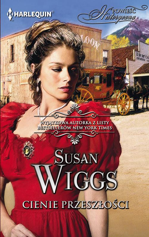 Tytuł: Cienie przeszłości
Autor: Susan Wiggs
Wydawnictwo: Harlequin
Formaty: EPUB, MOBI