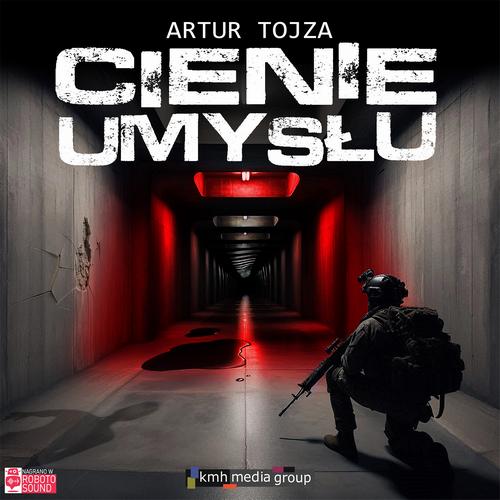 Tytuł: Cienie umysłu
Autor: Artur Tojza
Wydawnictwo: KMH Media Group
Formaty: MP3