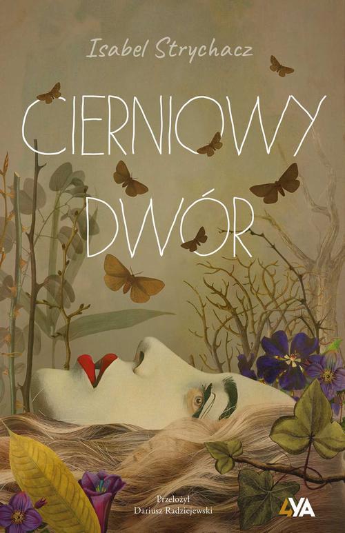 Tytuł: Cierniowy Dwór
Autor: Isabel Strychacz
Wydawnictwo: Books4YA
Formaty: MOBI, EPUB