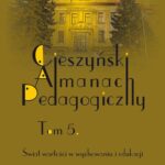 Tytuł: Cieszyński Almanach Pedagogiczny. T. 5: Świat wartości w wychowaniu i edukacji
Autor: 
Wydawnictwo: Wydawnictwo Uniwersytetu Śląskiego
Formaty: PDF