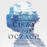 Cisza w jego oczach — okładka audiobooka