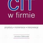 CIT w firmie – przykłady – komentarze – interpretacje (e-book z suplementem elektronicznym) — okładka e-booka