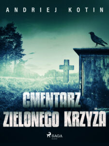 Cmentarz Zielonego Krzyża — okładka e-booka