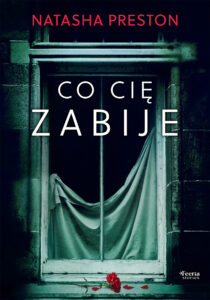 Tytuł: Co cię zabije
Autor: Natasha Preston
Wydawnictwo: Wydawnictwo JK (Aha, Feeria)
Formaty: EPUB, MOBI