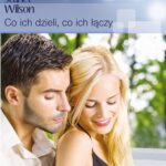 Tytuł: Co ich dzieli, co ich łączy
Autor: Scarlet Wilson
Wydawnictwo: Harlequin
Formaty: EPUB, MOBI