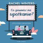 CO POWIESZ NA SPOTKANIE? — okładka audiobooka