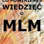Tytuł: Co powinieneś wiedzieć o MLM
Autor: Aleksander Wójcik
Wydawnictwo: Eco Windsor
Formaty: PDF