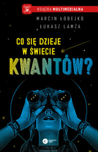 Co się dzieje w świecie kwantów? — okładka e-booka