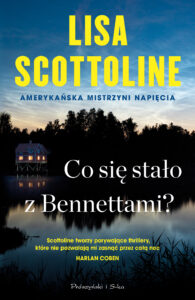 Tytuł: Co się stało z Bennettami ?
Autor: Lisa Scottoline
Wydawnictwo: Prószyński Media
Formaty: EPUB, MOBI