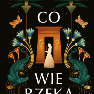 Tytuł: Co wie rzeka
Autor: Isabel Ibanez
Wydawnictwo: You&YA
Formaty: EPUB, MOBI