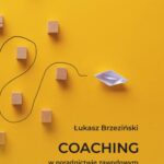 Tytuł: Coaching w poradnictwie zawodowym dla osób dorosłych
Autor: Łukasz Brzeziński
Wydawnictwo: Wydawnictwo Uniwersytetu Kazimierza Wielkiego w Bydgoszczy
Formaty: PDF