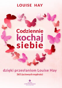 Tytuł: Codziennie kochaj siebie dzięki przesłaniom Louise Hay. 365 życiowych mądrości
Autor: Louise Hay
Wydawnictwo: Studio Astropsychologii
Formaty: EPUB, MOBI