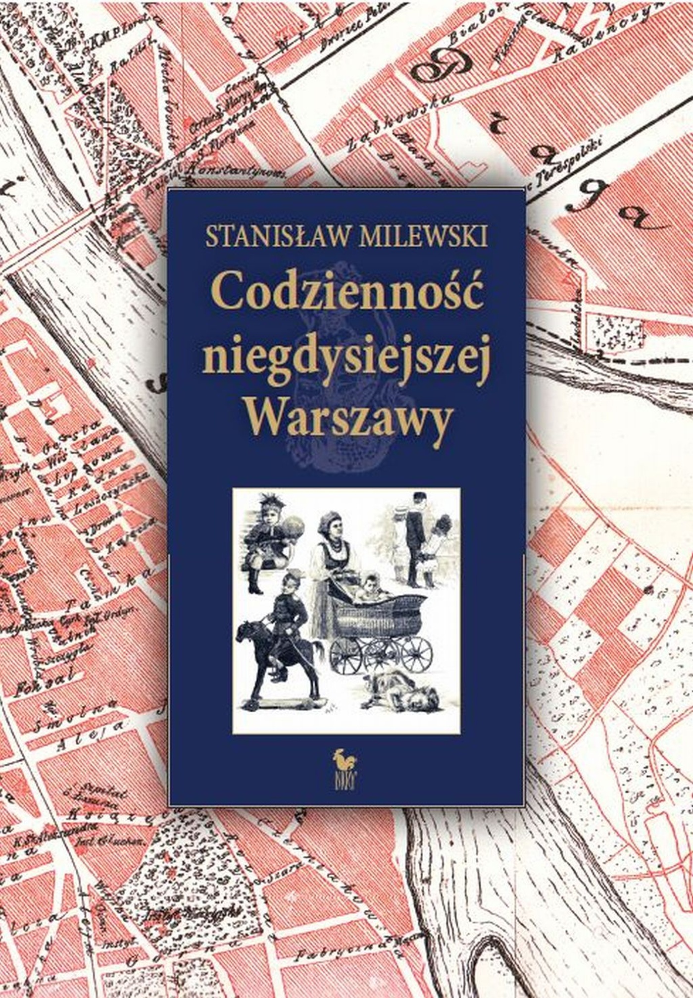 Codzienność niegdysiejszej Warszawy — okładka e-booka