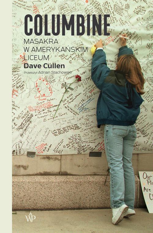 Tytuł: Columbine. Masakra w amerykańskim liceum
Autor: Dave Cullen
Wydawnictwo: Poznańskie
Formaty: MOBI, EPUB