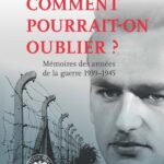 Comment pourrait-on oublier?Mémoires des années de la guerre 1939–1945 — okładka e-booka