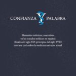 Tytuł: Confianza y palabra. Elementos retóricos y narrativos en los tratados médicos en español (finales del siglo XVI-principios del siglo XVII) con una coda sobre la medicina narrativa actual
Autor: Katarzyna Płaczek-Kaszyńska
Wydawnictwo: Uniwersytet im.Adama Mickiewicza w Poznaniu
Formaty: PDF, EPUB, MOBI