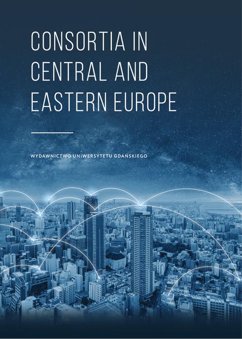 Consortia in Central and Eastern Europe — okładka e-booka