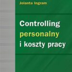 Tytuł: Controlling personalny i koszty pracy
Autor: Jolanta Bernais, Jolanta Ingram
Wydawnictwo: Wydawnictwo Uniwersytetu Ekonomicznego w Katowicach
Formaty: PDF
