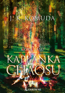 Tytuł: Córa lasu (Tom 2). Kapłanka chaosu
Autor: J. K. Komuda
Wydawnictwo: Wydawnictwo Czarowne
Formaty: PDF