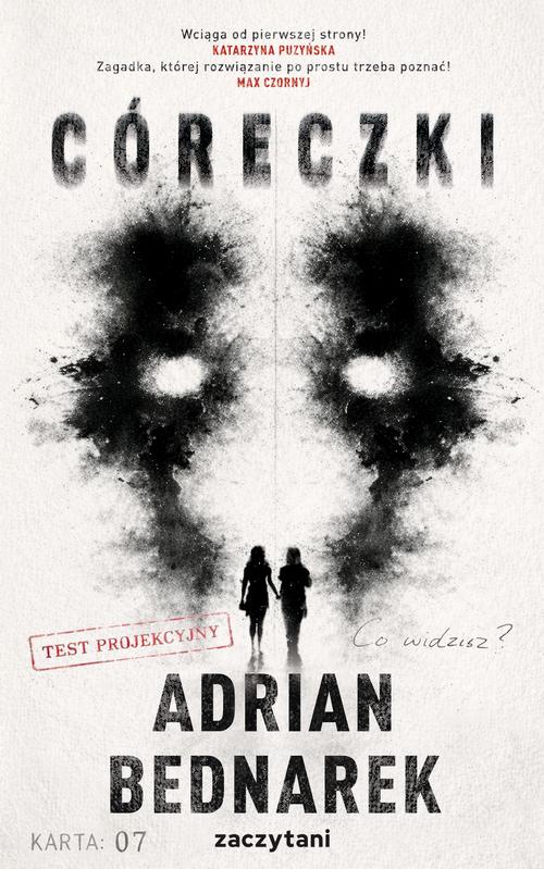Tytuł: Córeczki
Autor: Adrian Bednarek
Wydawnictwo: Zaczytani
Formaty: EPUB, MOBI