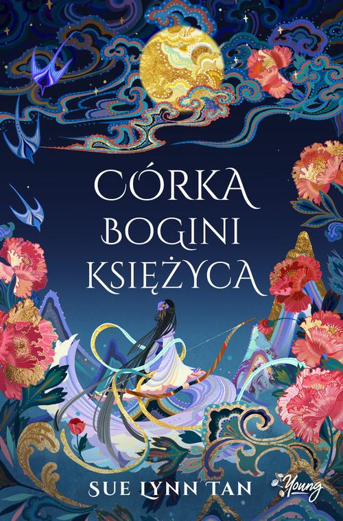 Córka Bogini Księżyca. Niebiańskie królestwo. Tom 1 — okładka e-booka