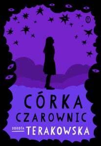 Tytuł: Córka Czarownic
Autor: Dorota Terakowska
Wydawnictwo: Wydawnictwo Literackie
Formaty: EPUB, MOBI