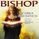 Tytuł: Córka krwawych. Trylogia Czarnych Kamieni tom 1
Autor: Anne Bishop
Wydawnictwo: Initium
Formaty: MOBI, EPUB