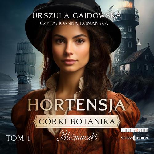Tytuł: Córki botanika. Bliźniaczki. Tom 1. Hortensja
Autor: Urszula Gajdowska
Wydawnictwo: Storybox
Formaty: MP3
