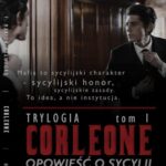 Tytuł: CORLEONE: Opowieść o Sycylii. Tom I [1898]
Autor: Francis Marion Crawford
Wydawnictwo: Wydawnictwo Horyzont Idei
Formaty: PDF, MOBI, EPUB