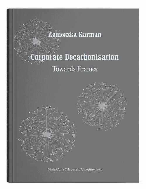 Corporate Decarbonisation: Towards Frames — okładka e-booka