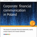 Tytuł: Corporate financial communication in Poland
Autor: Karol M. Klimczak, Marta Dynel, Anna Pikos
Wydawnictwo: Edu-Libri
Formaty: MOBI, PDF, EPUB