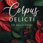 Tytuł: Corpus Delicti
Autor: Anne Marie
Wydawnictwo: Amare
Formaty: MOBI, EPUB